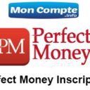 perfect money créer un compte