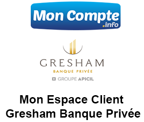 Mon Espace Client Gresham Banque Privée