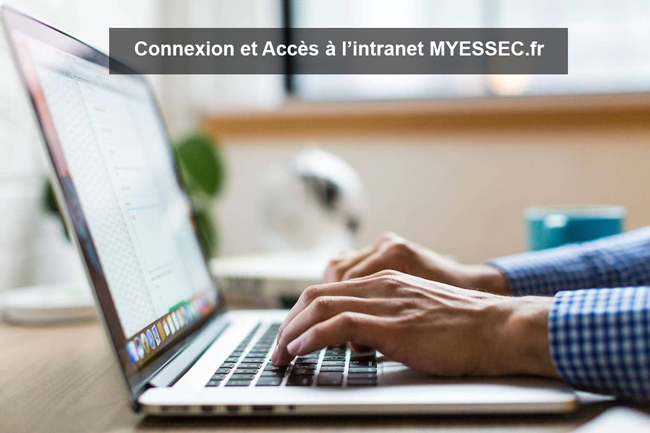 Connexion et Accès à l’intranet MYESSEC.fr