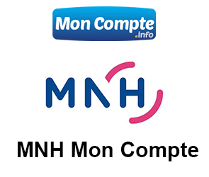 MNH Mon Compte : : problème de connexion