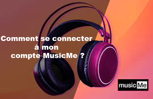 connexion à mon compte MusicMe gratuit