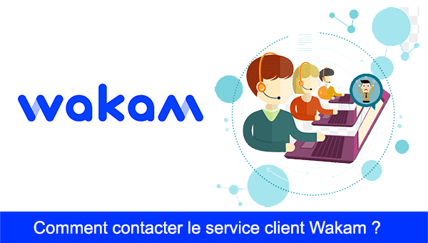 Contacter le service client Wakam Assurance